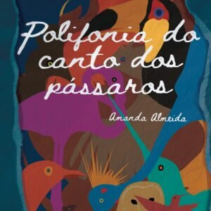 Polifonia do canto dos pássaros