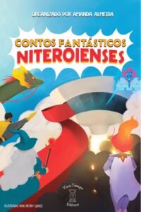 Contos Fantásticos Niteroienses – 1ª Edição